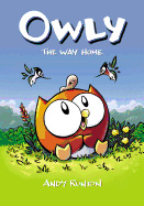 The Way Home ( Owly #1 )