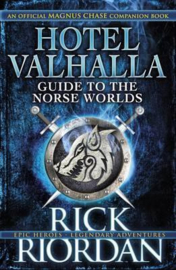 Hotel Valhalla Guide To The Norse Worlds (Rick Riordan)