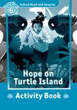 Oxford Read And Imagine Level 6 Hope On Turtle Island Activity Book