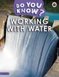 Do You Know? Level 3 - Working With Water (Paperback)