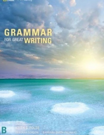 Grammar For Great Writing Level B Student Book + Great Writing Level 3 Student Book