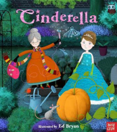 Fairy Tales: Cinderella (Nosy Crow, Ed Bryan) Hardback Picture Book