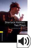 Oxford Bookworms Library Stage 1 Sherlock Holmes: Two Plays Audio