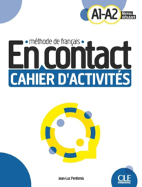EN CONTACT CAHIER D'ACTIVITES A1-A2