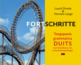 Fortschritte Toegepaste grammatica Duits voor bovenbouw vwo en bacheloropleidingen, tweede druk