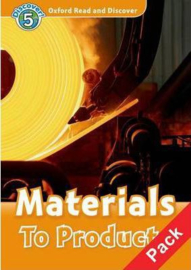 Oxford Read and Discover: Level 5: Materials To Products Audio CD Pack