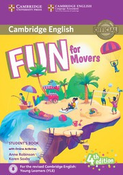 Fun for Starters, Movers and Flyers Fourth edition Movers Student's Book with audio with online activities