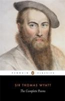 The Complete Poems (Thomas wyatt  R. Rebholz)
