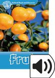 Oxford Read And Discover Level 1 Fruit Audio Pack
