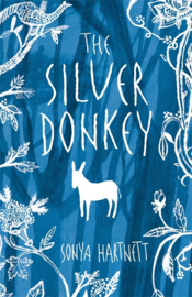 The Silver Donkey (Sonya Hartnett, Laura Carlin)