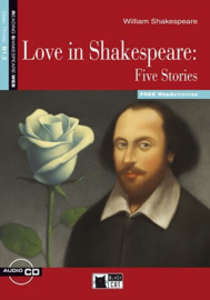 Love In Shakespeare: Five Stories