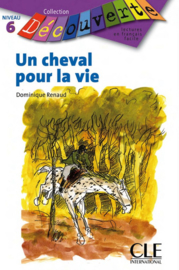 Un cheval pour la vie - Niveau 5 - Lecture Découverte - Livre