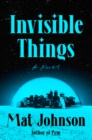 Invisible Things