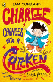 Charlie Changes Into a Chicken