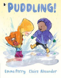 Puddling! Paperback (Emma Perry, Claire Alexander)