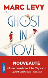 Ghost in love (Marc Levy)