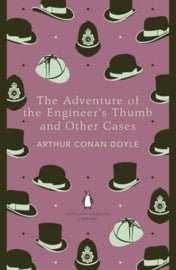 The Adventure Of The Engineer's Thumb And Other Cases (Arthur Conan Doyle)
