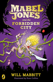 Mabel Jones and the Forbidden City