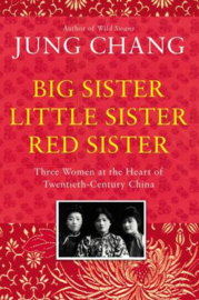 Big Sister, Little Sister, Red Sister (Jung Chang)