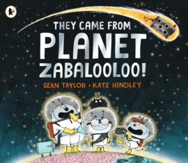 They Came From Planet Zabalooloo! (Sean Taylor, Kate Hindley)