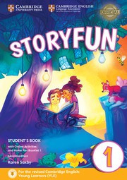 Storyfun for Starters, Movers and Flyers Second edition 1 Student's Book with online activities and Home Fun booklet 