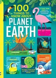 100 things to know about Planet Earth