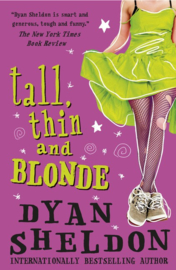 Tall, Thin And Blonde (Dyan Sheldon)