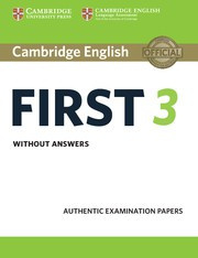 Cambridge English First 3 Student's Book without answers