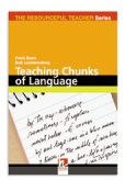 Teaching Chunks of Language