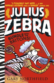 Julius Zebra: Bundle With The Britons! (Gary Northfield)