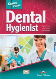 Career Paths Dental Hygienist (esp) Students Book With Digibook Application