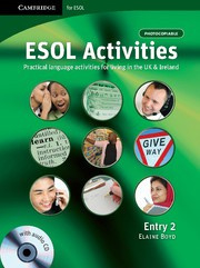 ESOL Activities Entry 2 Practical Language Activities for Living in the UK and Ireland