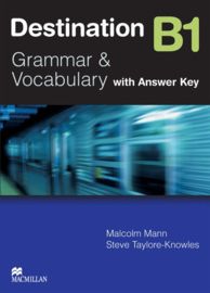 Destination Grammar and Vocabulary Series Destination B1 Student's Book With Key