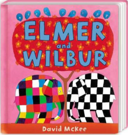 Elmer and Wilbur (David McKee) Board book