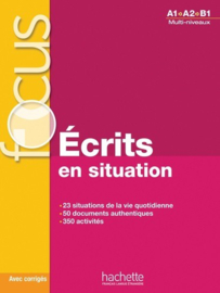 Focus, écrits en situations