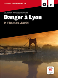 Danger à Lyon (B1)
