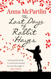 The Last Days of Rabbit Hayes