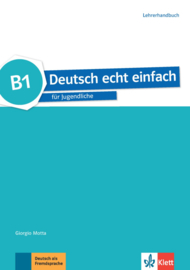 Deutsch echt einfach B1 Lerarenboek