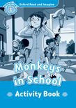 Oxford Read And Imagine Level 1: Monkeys In School Activity Book