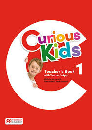 Curious Kids Level 1 Teacher's Book with Teacher's App