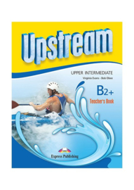 Upstream B2+ Teacher's Book (3rd Edition)