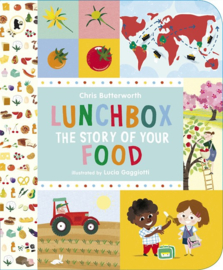 Lunchbox: The Story Of Your Food (Chris Butterworth, Lucia Gaggiotti)