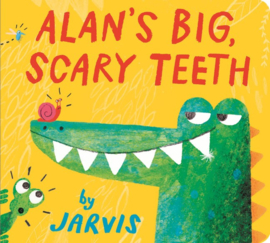 Alan's Big, Scary Teeth (Jarvis)