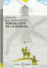 El Ingenioso Hidalgo Don Quixote De La Mancha + Downloadable Multimedia