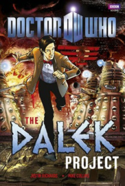 Doctor Who: The Dalek Project (Justin Richards  Mike Collins)