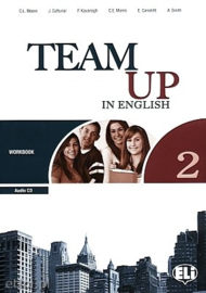 Team Up 2 Wb + Student's Audio Cd