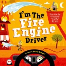 I'm The Fire Engine Driver