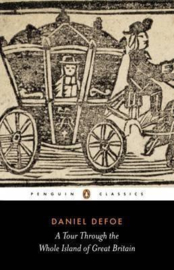 A Tour Through The Whole Island Of Great Britain (Pat rodgers  Daniel Defoe)