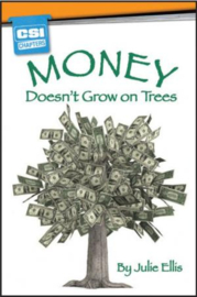 Money doesn't grow on trees