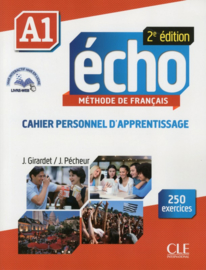 Echo - Niveau A1 - Cahier personnel dapprentissage + CD audio + livre-web - 2ème édition